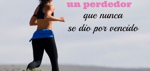 Un ganador nunca se dio por vencido