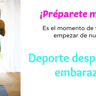 Deporte después del embarazo y parto